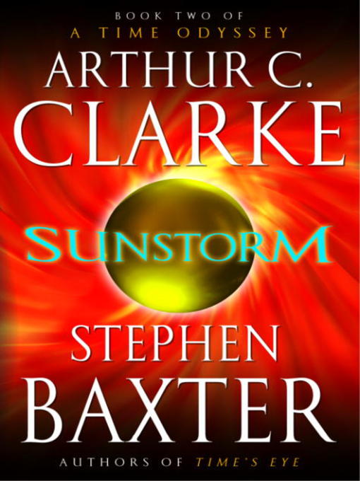 Title details for Sunstorm by Arthur C. Clarke - Available